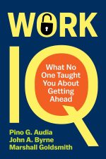 Work IQ: What No One Taught You About Getting Ahead